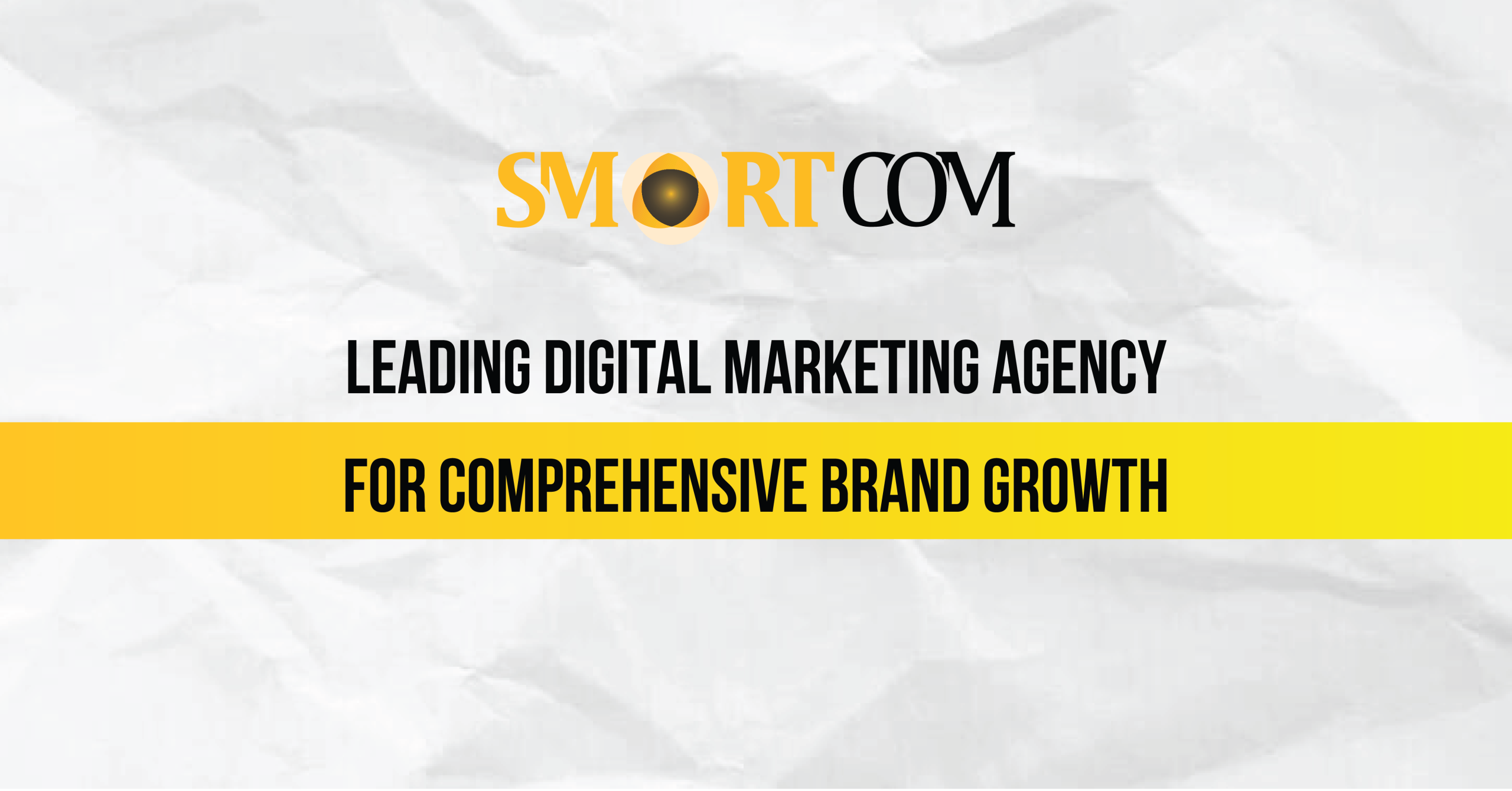 Smartcom – Leading Digital Marketing Agency for Comprehensive Brand Growth